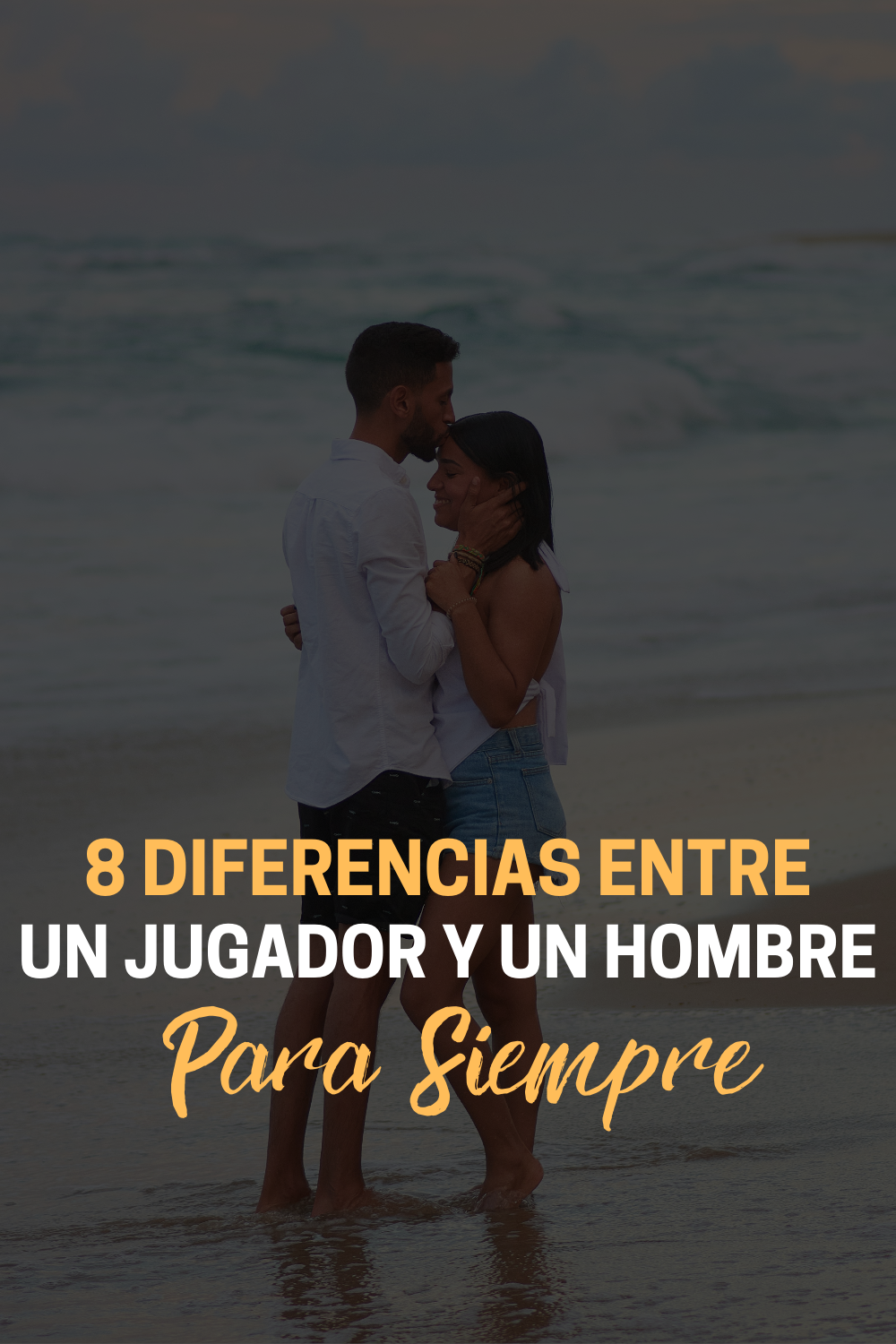 8 Diferencias Entre un Jugador y un Hombre Para Siempre